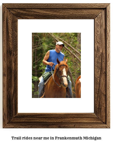 trail rides near me in Frankenmuth, Michigan